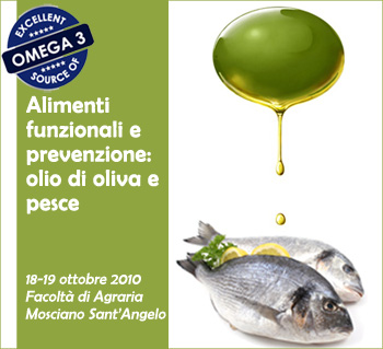 Alimenti funzionali e prevenzione: olio di oliva e pesce