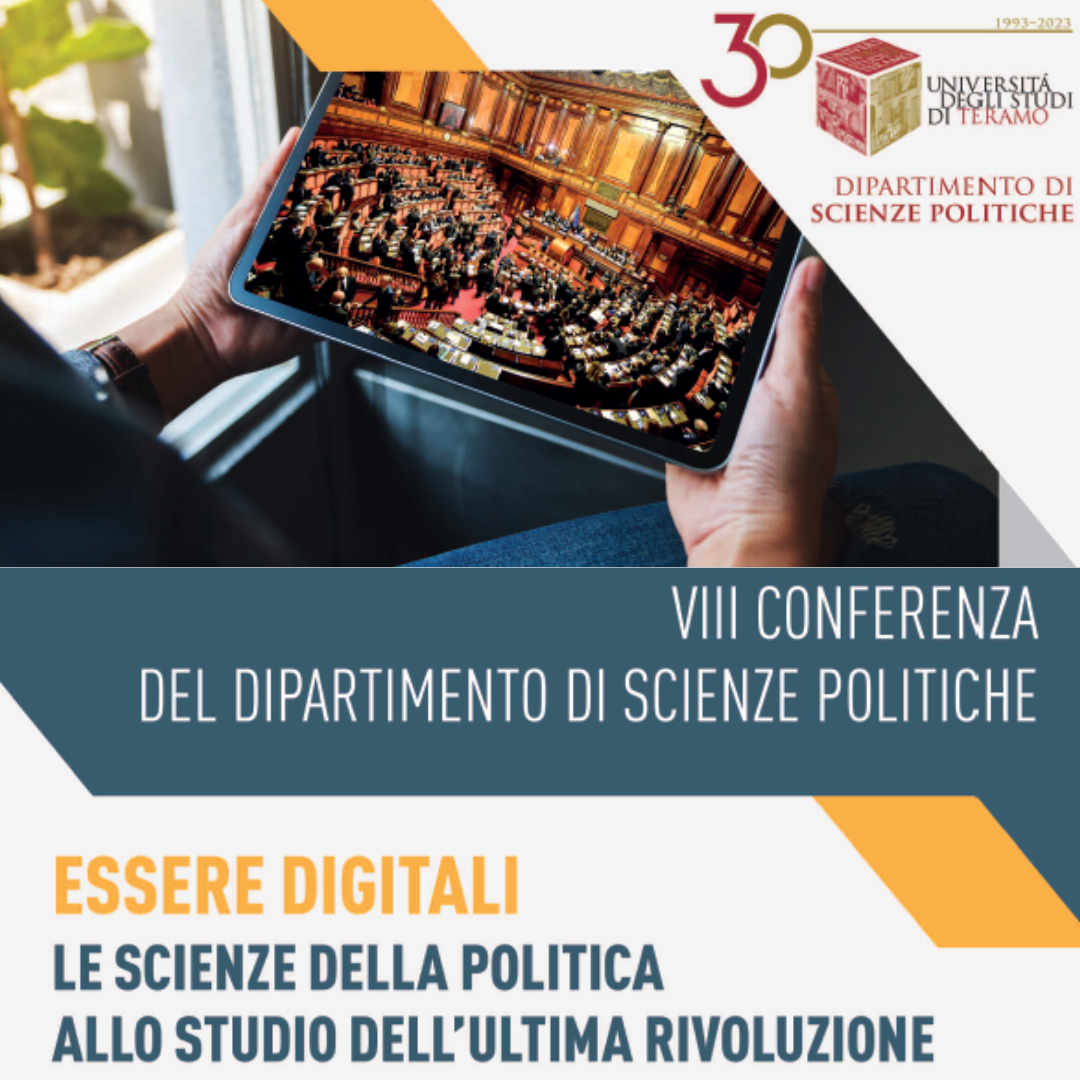 "Essere digitali. Le scienze della politica allo studio dell'ultima rivoluzione". VIII Conferenza del Dipartimento di Scienze Politiche