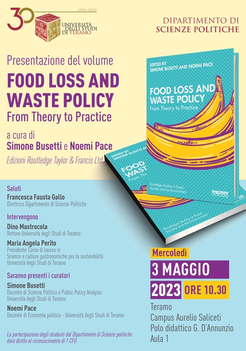 Presentazione del volume: Food Loss and Waste Policy a cura di Simone Busetti e Noemi Pace
