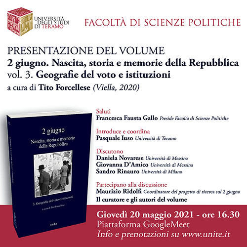  Presentazione del volume "2 giugno. Nascita, storia e memorie della Repubblica (vol 3). Geografie del voto e istituzioni"  