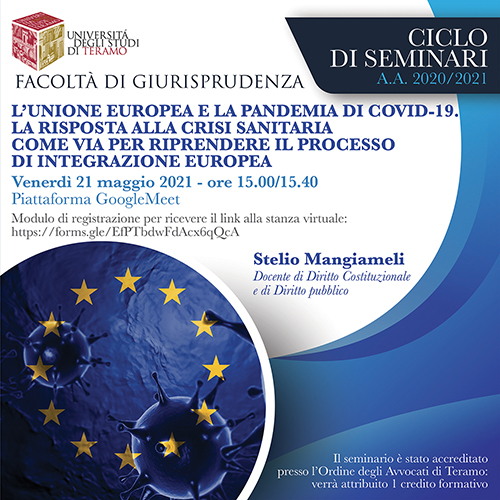 Terzo appuntamento del ciclo di seminari di Giurisprudenza dal titolo sull'Unione Europea e la pandemia di Covid 19