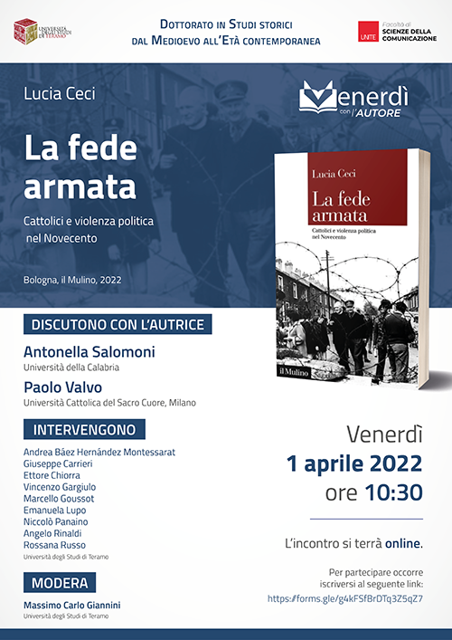 Presentazione del libro "La fede armata. Cattolici e violenza politica nel Novecento" di Lucia Ceci (Bologna, il Mulino, 2022)