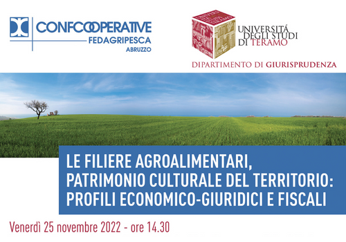 Convegno: "Le filiere agroalimentari, patrimonio culturale del territorio: profili economico - giuridici e fiscali"