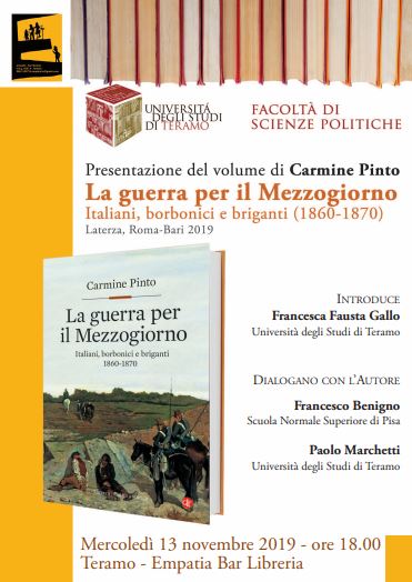 Presentazione del libro di Carmine Pinto "La Guerra per il Mezzogiorno. Italiani, borbonici e briganti 1860-1870"