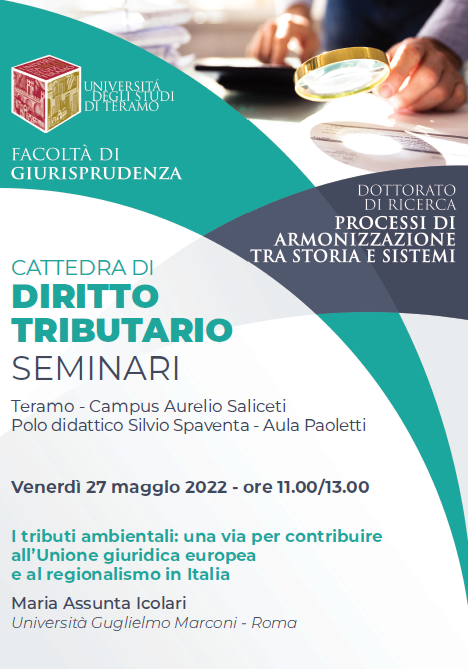   Seminario "I tributi ambientali: una via per contribuire all'Unione giuridica europea e al regionalismo in Italia"  