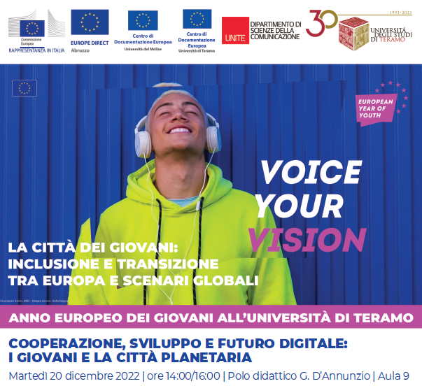 Seminario "Cooperazione, sviluppo e futuro digitale: i giovani e la città planetaria" - Progetto rete CDE Università di Teramo 2022 - L'Anno europeo dei giovani