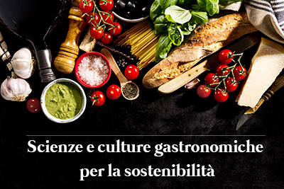  Scienze e culture gastronomiche per la sostenibilità 